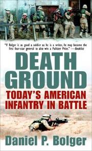 Cover of: Death Ground: Today's American Infantry in Battle