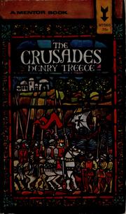 Cover of: The crusades by Treece, Henry