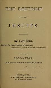Cover of: The doctrine of the Jesuits. by Paul Bert