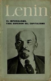 Cover of: El imperialismo, fase superior del capitalismo by Vladimir Il’ich Lenin