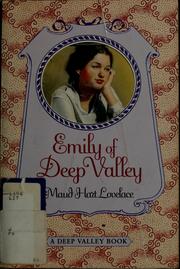 Cover of: Emily of Deep Valley: Deep Valley #2