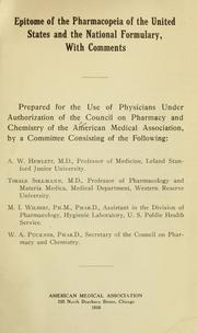 Cover of: Epitome of the Pharmacopeia of the United States and the National formulary: with comments