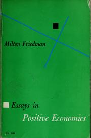 Essays in positive economics by Milton Friedman
