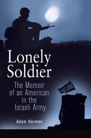 Cover of: Lonely soldier | Adam Harmon