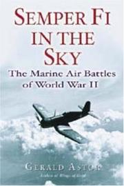 Cover of: Semper Fi in the sky: Marine air battles of World War II
