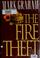 Cover of: The fire theft