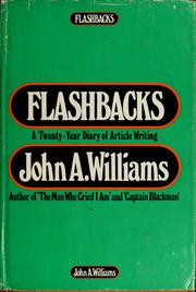 Cover of: Flashbacks: a twenty-year diary of article writing