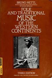 Cover of: Folk and traditional music of the Western continents | Bruno Nettl