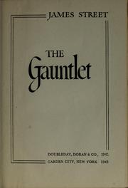 Cover of: Gauntlet., The by Street, James H.