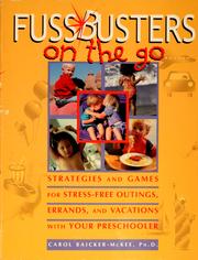 Cover of: Fussbusters on the go by Carol Baicker-McKee