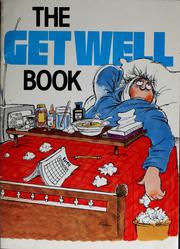 Cover of: The get well book