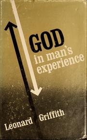 Cover of: God in man's experience: the activity of God in the Psalms