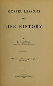 Gospel lessons and life history by Elisha Granville Sewell