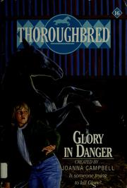 Cover of: Glory in danger