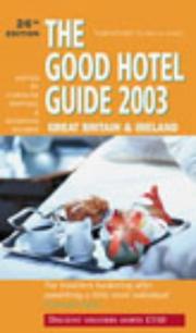 Cover of: THE GOOD HOTEL GUIDE: GREAT BRITAIN AND IRELAND (GOOD GUIDES)