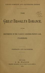 Cover of: The Great Brooklyn romance: all the documents in the famous Beecher-Tilton case, unabridged.