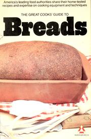 Cover of: The Great cooks' guide to breads by 