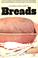 Cover of: The Great cooks' guide to breads
