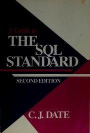 Cover of: A guide to the SQL standard by C. J. Date, C. J. Date