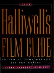 Cover of: Halliwell's film guide 1994 by Halliwell, Leslie., Leslie Halliwell