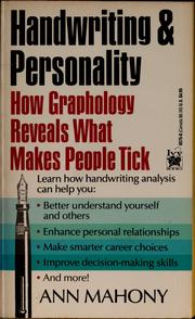 Cover of: Handwriting and personality: how graphology reveals what makes people tick