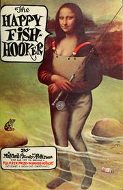 Cover of: The happy fish hooker: a piscatorial perpetration