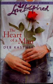 Cover of: The Heart of a Man