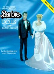 The collector's encyclopedia of Barbie dolls and collectibles by DeWein, Sibyl St. John., Sibyl St. John Dewein, Joan Ashabraner, Annemarie Dunzelmann