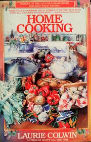 Cover of: Home cooking by Laurie Colwin