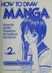 Cover of: How to draw manga by Society for the Study of Manga Techniques