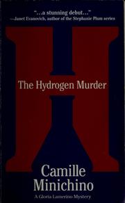 Cover of: The hydrogen murder by Camille Minichino