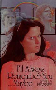 Cover of: I'll always remember you--maybe