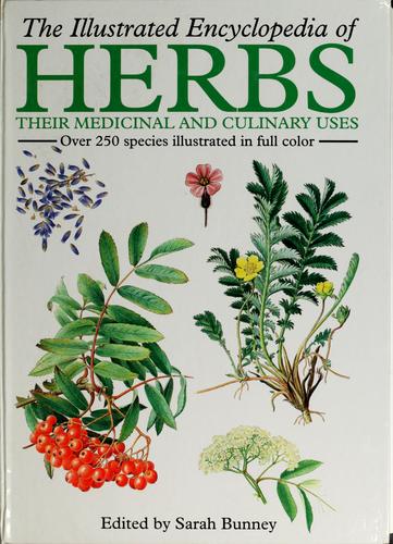The illustrated encyclopedia of herbs