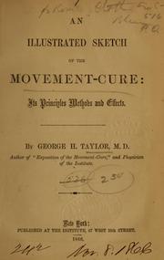 An illustrated sketch of the movement-cure by Taylor, Geo. H.