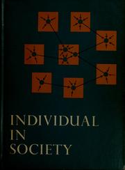 Cover of: Individual in society by by David Krech, Richard S. Crutchfield, and Egerton L. Ballachey.