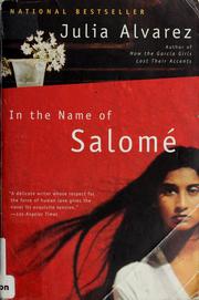 Cover of: In the name of Salomé by Julia Alvarez