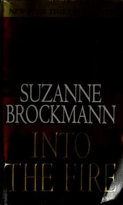 Cover of: Into the fire by Suzanne Brockman