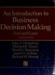 Cover of: An introduction to business decision making by John A. Humphrey