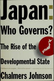 Cover of: Japan, who governs?: the rise of the developmental state