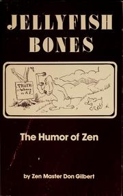 Cover of: Jellyfish bones: the humor of Zen