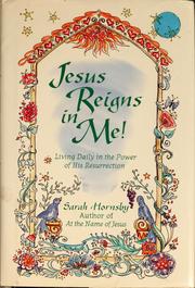 Cover of: Jesus reigns in me! by Sarah Hornsby