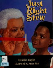Cover of: Just right stew by Karen English