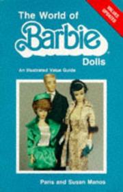 Cover of: The world of Barbie dolls by Paris Manos