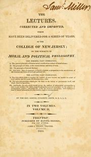 Cover of: The lectures corrected and improved, which have been delivered for a series of years in the College of New Jersey by Samuel Stanhope Smith
