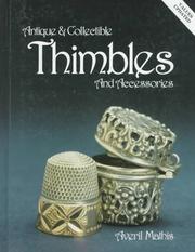 Cover of: Antique and collectible thimbles and accessories