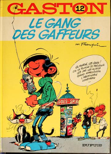 Le gang des gaffeurs by Franquin