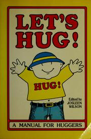 Cover of: Let's hug! by Charles Faraone