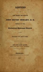 Cover of: Letter to the right Reverend John Henry Hobart by Allen, Benjamin