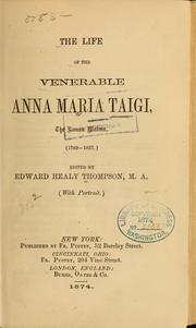 The life of the Venerable Anna Maria Taigi by Edward Healy Thompson