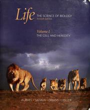 Cover of: Life, the science of biology by William K. Purves